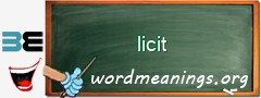 WordMeaning blackboard for licit
